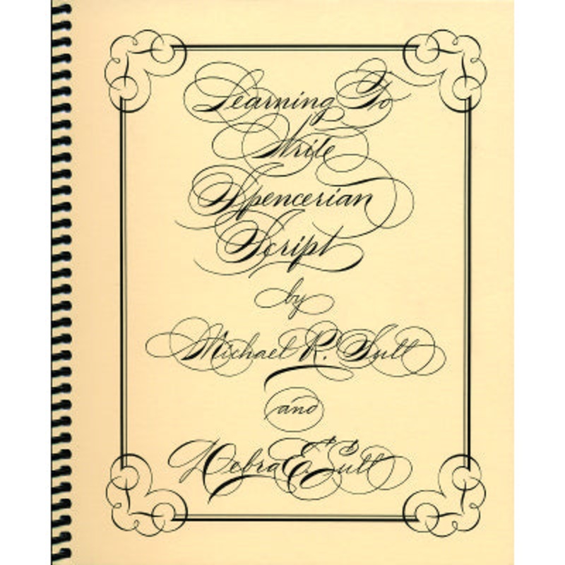 Learning to Write Spencerian/Sull